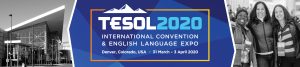 TESOL 2020 International Convention & English Language EXPO @ Colorado Convention Center